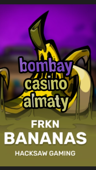bombay casino almaty-bigfishcasinomoney.3xn3u5udepyz9m9w5iat.com